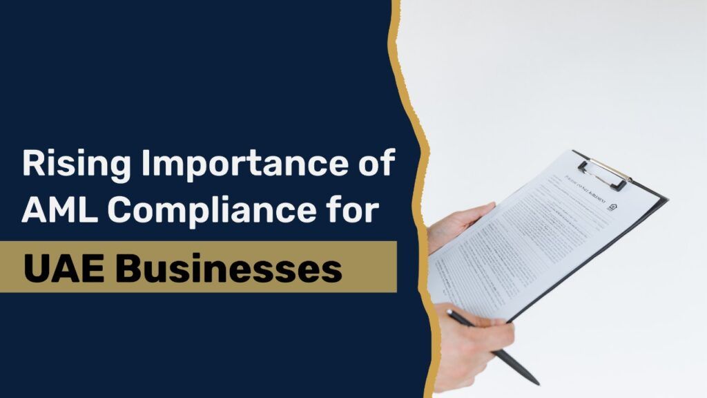 rising-importance-of-aml-compliance-for-uae-businesses
