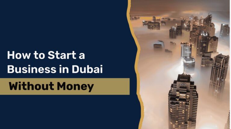 how-to-begin-business-dubai-without-money